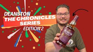 Deanston Chronicles Series Edition 2 Verkostunsgvideo #whiskyvlog #deanston #whiskyreview