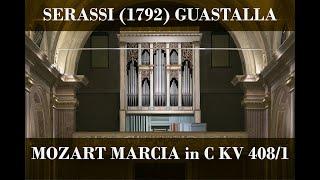 Organo Giuseppe Serassi II (1792-94), Duomo di Guastalla, Mozart, Marcia, Andrea Chezzi