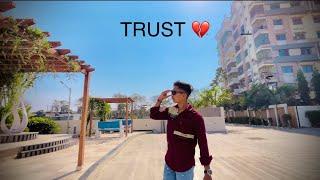 PRATIK PARMAR - TRUST  ( VIDEO SONG )