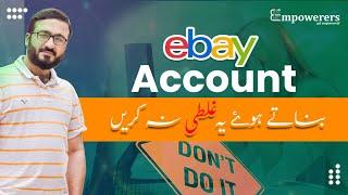 eBay Account Creation: Don't do this mistake | ( Attention! )