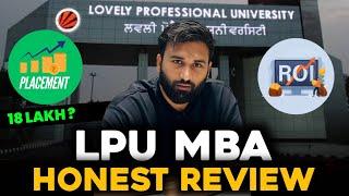 MBA at LPU: Placements, Faculty, Campus Life & Why One Student Left IIM | Honest Review