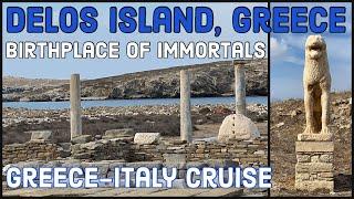 Delos Island, Greece - Greek History, Mythology and Archeology