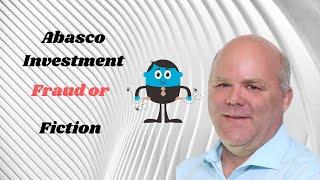 Abasco Investment: Legit or Fraud?