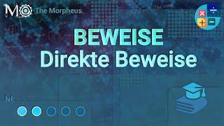 Mathematik: Beweise #1 - Der Direkte Beweis