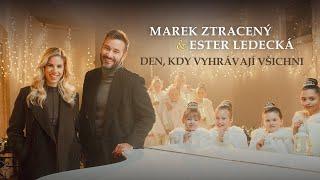 Marek Ztracený & Ester Ledecká – Den, kdy vyhrávají všichni (oficiální video)