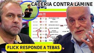  FLICK RESPONDE A TEBAS tras MODIFICAR LA JORNADA para EL MADRID y AVISA SOBRE LA CACERIA a LAMINE