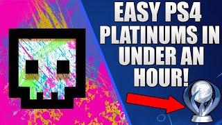 7 EASY PS4 Platinum Trophies You Can Earn in UNDER an Hour! (#4)