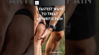 Fastest Way to Treat Arthritis #healthbursts #painmanagement #bonehealth#osteoporosis#osteoarthritis