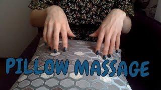 ASMR Pillow massage (scratching) for the BEST SLEEP in your life
