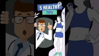 5 healthy tips #shorts #viral #health