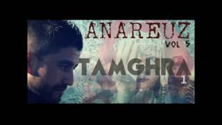 ANAREUZ tamghra vol 1