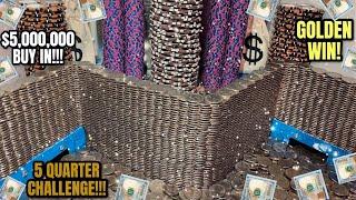 5 QUARTER CHALLENGE, $5,000,000.00 BUY IN, HIGH LIMIT COIN PUSHER! (MEGA JACKPOT)