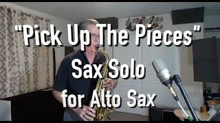 How To Play Along "Pick Up The Pieces" for Alto Saxophone