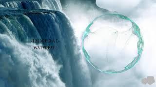 Immeral - Waterfall