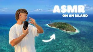 ASMR on an Island ️