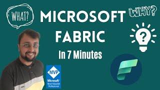 Microsoft Fabric - What & Why?