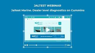 JALTEST WEBINAR | Marine dealer level diagnostics on Cummins with Jaltest Marine