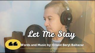 Let Me Stay (Original)