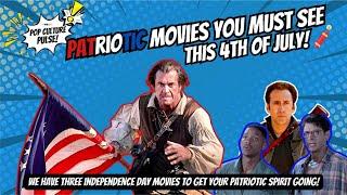 Top 3 Must-Watch Patriotic Movies for July 4th! | Independence Day Special :us: