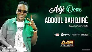 ADJI ONE CENTHIAGO - ABDOUL BA DJIRE (SON)