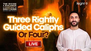 Three Rightly Guided Caliphs Or Four? | Sayed Ammar Nakshawani | Ramadan 2025