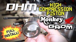 DHM High Compression Stock Bore Piston for Honda Grom/Monkey | FULL INSTALL AND TIPS!