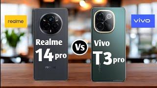 Realme 14 Pro vs Vivo T3 Pro || vivo t3 pro vs realme 14 pro