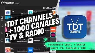 Cómo Configurar e Instalar TDT Channels para Ver TV GRATIS y LEGALMENTE, en Smart TV, Android e iOS