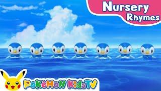 7 Steps With Piplup and Friends | Nursery Rhyme | Kids Song | Pokémon Kids TV​