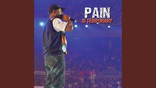 Pain Is Temporary