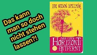 Nur einen Horizont entfernt |  Lori Nelson Spielman | Sojemis Welt