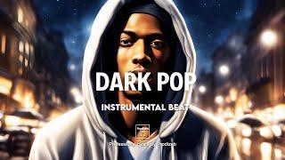  Dark Pop x Hiphop Instrumental type beat