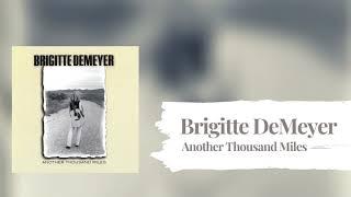 Brigitte DeMeyer - Mama's on a Mission