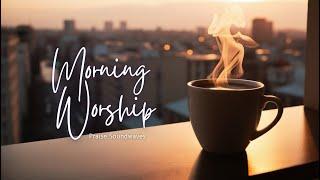  ️MORNING WORSHIP | Gospel Worship Songs 2025 | LYRICS