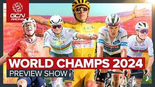 Who Will Win The 2024 UCI World Championships? | GCN Racing Preview Show