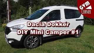 Dacia Dokker DIY Mini Camper (1/3)