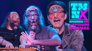 TMNX - 005 - L'ÉPISODE NORMAL