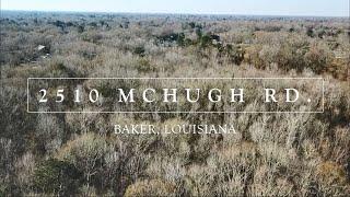 2510 McHugh Rd. Baker, LA 70714