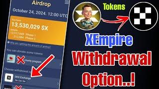 Connect OKX Wallet To XEmpire For AirDrop|| Choose Withdrawal Option