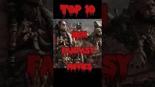 Top 10 High Fantasy Movies #cinematicjourney #thrillermovies #movienight