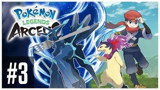 HIATUS OVER MAIN STORY COMPLETE Pokémon Legends Arceus Part 3