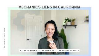 Mechanics Liens in California: Overview + Requirements for Contractors & Property Owners ️