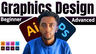 ሙሉ የግራፊክስ ዲዛይን ትምህርት በ አማርኛ ll Graphics Design full course in Amharic