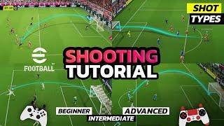 eFootball 2025 - Shot Types | Shooting Tutorial  - Xbox , Playstation