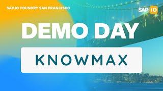 Knowmax | SAP.iO Foundry San Francisco B2B Innovation in Sales & Service Program | Demo Day 2023