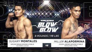 Sugary Montales vs Miller Alapormina | Manny Pacquiao presents Blow by Blow | Full Fight