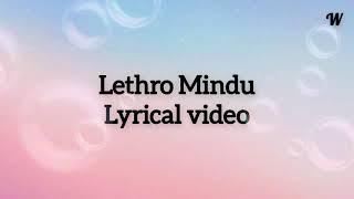 lethro mindhu _ A Bhutanese song Lyric