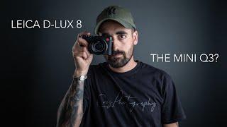 Leica D-Lux 8 | the new best compact camera?