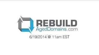 Rebuild Aged Domains