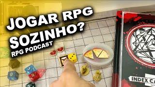 JOGAR RPG SOLO? | RPG DE MESA Podcast